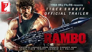 Rambo : Official  Trailer | Tiger Shroff  | Rashmika Mandanna | Vidyut Jammwal | Siddharth Anand
