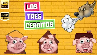 Los Tres Cerditos y El Lobo Feroz - Cuentos Infantiles Populares Ilustrado Full HD [Español]