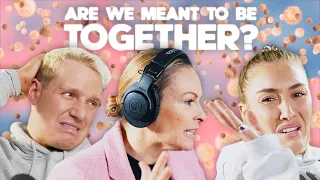 Full Episode | Are We Meant To Be Together? Ft. Mel Schilling (Relationship Expert)