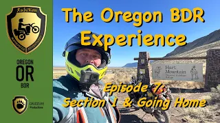 The Oregon BDR Experience: Episode 7 (Hart Mtn to Home)