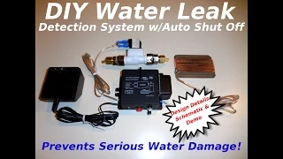 DIY Water Leak Detection System w/Auto SHUT OFF