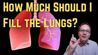 How Much Should I Fill the Lungs? - Resonant Breathing