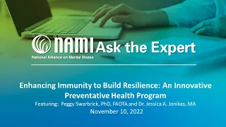 NAMI Ask the Expert: Enhancing Immunity to Build Resilience