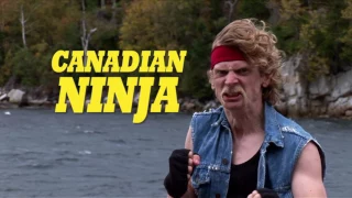 Canadian Ninja Full Movie Free.