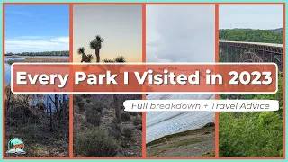 I Visited 18 National Parks Last Year. Here's All of Them