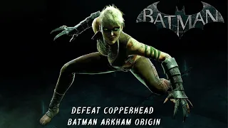 Defeat CopperHead Batman Arkham Origin Full Gameplay Video