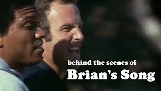 ★ Brian's Song: Behind The Scenes ★