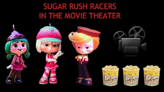 Sugar Rush Racers in the Movie Theater (My most-viewed video!)