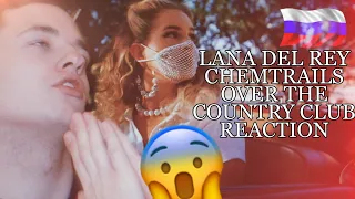 RUSSIAN REACTS TO LANA DEL REY CHEMTRAILS OVER THE COUNTRY CLUB REACTION РЕАКЦИЯ+ПЕРЕВОД!