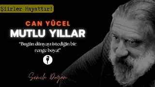 Mutlu Yıllar - Can Yücel