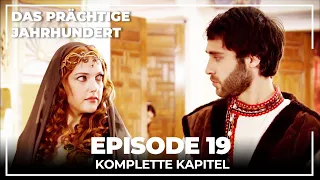 Das Prächtige Jahrhundert | Episode 19