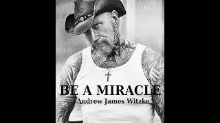 Be a miracle - Andrew James Witzke - Official music video - Against Violence - GALLERY-Records