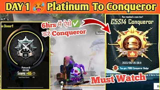 Day 1 🥵 Platinum To Conqueror Best Strategy 😍| Conqueror rank push tips and tricks✅