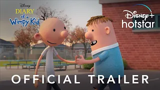 Diary of a Wimpy Kid | Official Trailer | Disney+ Hotstar