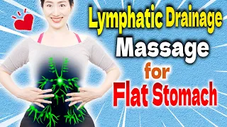 Flatten Stomach while you Sleep by 8 Easy Techniques of Abdominal Lymphatic Drainage Self Massage
