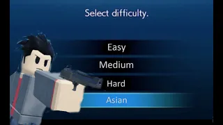 When "Asian" Is a Difficulty Mode. (full roblox version)