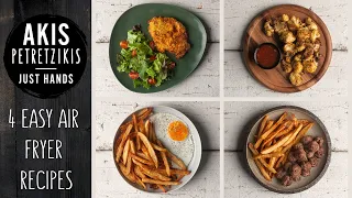 4 Easy Air Fryer Recipes | Akis Petretzikis