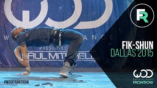 Fik-Shun | FRONTROW | World of Dance Dallas 2015 #WODDALLAS2015