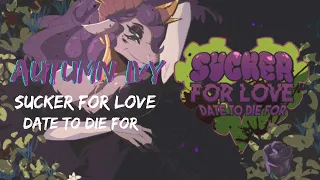 Sucker for Love: Date to Die For - Demo l Autumn Ivy