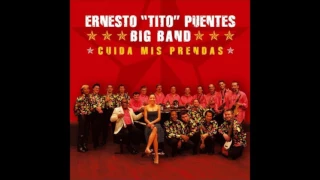 Ernesto “Tito” Puentes Big Band  -  Piango Piango