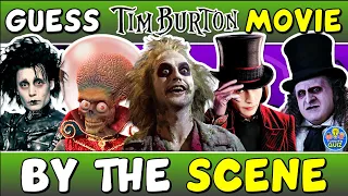 Guess the "TIM BURTON MOVIE BY THE SCENE" QUIZ! 🎬 | CHALLENGE/ TRIVIA