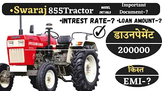 Swaraj Tractor 855 Near price, Tractor Loan details from sbi bank,loan price, Documents,all details