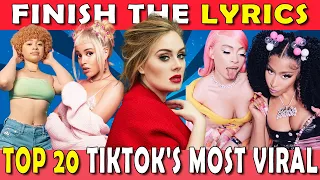 FINISH THE LYRICS - Most Popular Viral TikTok Songs (2021-2024)📀MEGA CHALLENGE📢🎵