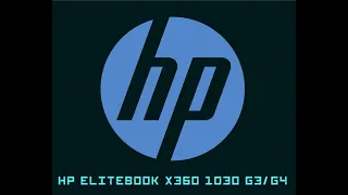 HP EliteBook x360 1030 G3/G4. Всё, что надо знать перед покупкой одного из лучших трансформеров.