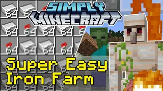 Easy Iron Farm Tutorial | Simply Minecraft (Java Edition 1.17/1.18)