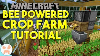 Bee Powered Crop Farm Tutorial! | Fastest Crop Growth, Honeycomb Farm