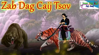 Dab Neeg Zab Caij Tsov 【16/10/2023】