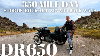 350 Mile Day On The Suzuki DR650 - Storms, Rock Art, Nevada Back Ways