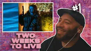 Two Weeks To Live Reaction [#1]