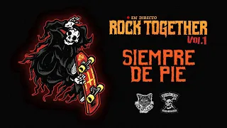 Rock Together Vol. 1 EN DIRECTO: Siempre de Pie | Skullcat Records