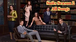 Suits Season 2 all songs