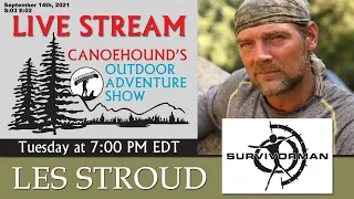 Survivorman, Les Stroud / Canoehound's Outdoor Adventure Show / S:03 E:02