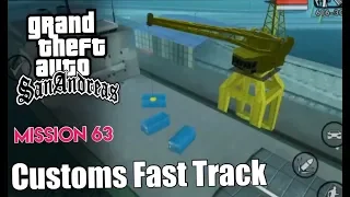 GTA San Andreas | Mission #63 | Customs Fast Track | iOS, Android (Walkthrough) [HD]