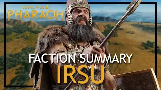 Irsu Faction Summary in Total War: Pharaoh