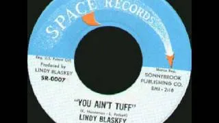 Lindy Blaskey & The Lavells - You Ain't Tuff (1966)