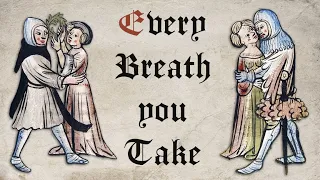 The Police - Every Breath You Take (Medieval Style, Bardcore)