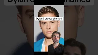 Dylan Sprouse shamed