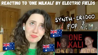 AUSTRALIA EUROVISION 2024 - REACTING TO ‘ONE MILKALI’ BY ELECTRIC FIELDS (FIRST LISTEN)