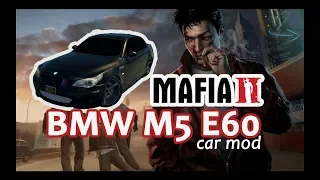 Mafia 2 – BMW M5 E60 Car Mod + Install ㋡☻ヅ