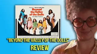 "Beyond the Valley of the Dolls" Review