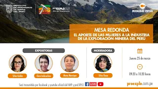 El Aporte de las Mujeres a la Industria de la Exploración Minera del Perú