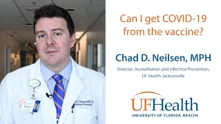 Can I get COVID-19 from the vaccine? - UF Health