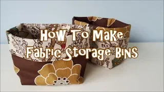 How To Make Fabric Storage Bins