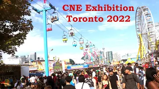 CNE Exhibition Toronto 2022 Part  1