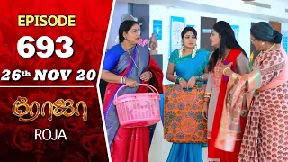 ROJA Serial | Episode 693 | 26th Nov 2020 | Priyanka | SibbuSuryan | SunTV Serial |Saregama TVShows