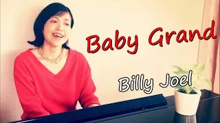 【Baby Grand 】Billy Joel and Ray Charles (cover)  piano & vocal by Minako Okuyama